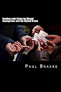 Dealing with Crime by Illegal Immigrants and the Opioid Crisis