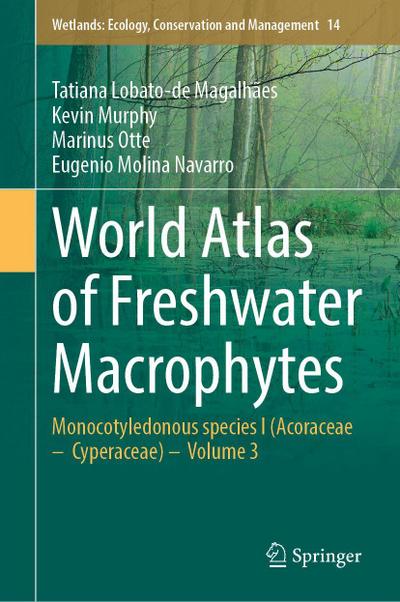 World Atlas of Freshwater Macrophytes