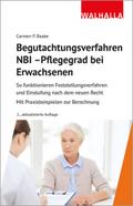 Begutachtungsverfahren NBI - Pflegegrad bei Erwach