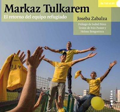 Markaz Tulkarem : el retorno del equipo refugiado
