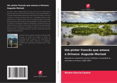 Um pintor francês que amava o Orinoco: Auguste Morisot