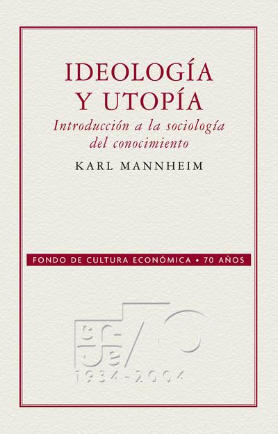 Ideología y utopía