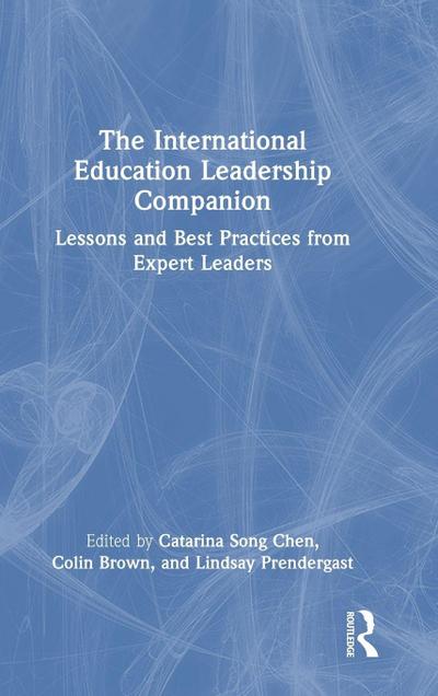 The International Education Leadership Companion
