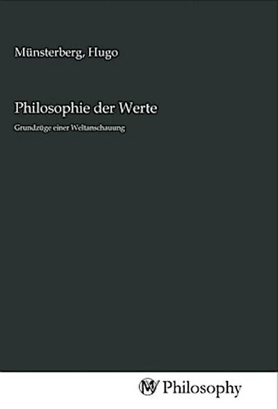 Philosophie der Werte