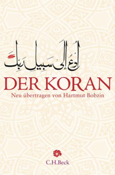 Der Koran (Übersetzung Bobzin)