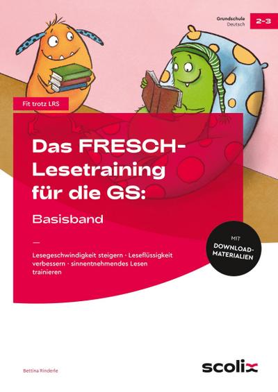 Das FRESCH-Lesetraining für die GS: Basisband