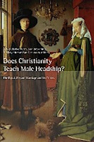 Does Christianity Teach Male Headship?