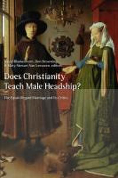 Does Christianity Teach Male Headship?