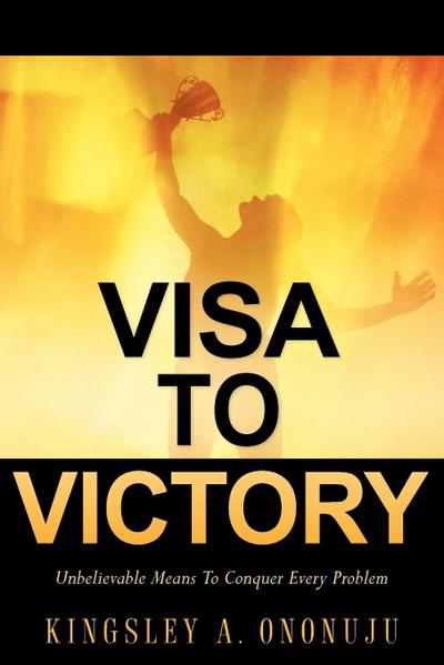 Visa To Victory