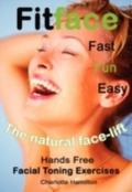 Fitface - Hands Free Facial Toning Exercises