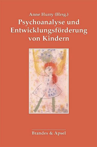 Psychoanalyse und Entwicklungsförderung von Kindern