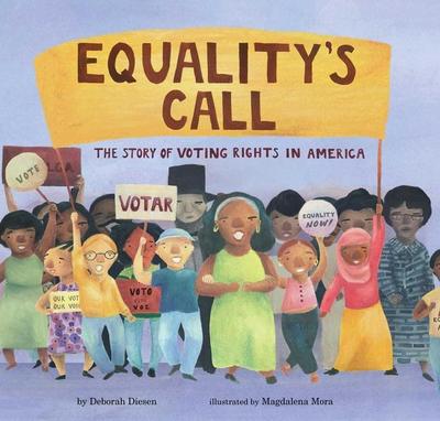 Equality’s Call: The Story of Voting Rights in America