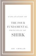 Explanation of the Four Fundamental Principles of Shirk