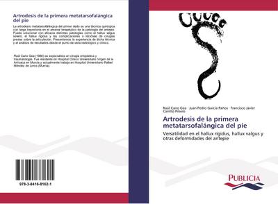 Artrodesis de la primera metatarsofalángica del pie