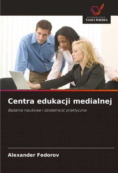 Centra edukacji medialnej