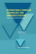 Retargetable Compiler Technology for Embedded Syst