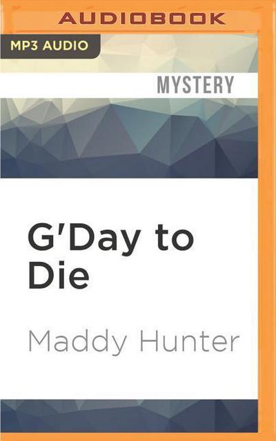G’Day to Die: A Passport to Peril Mystery
