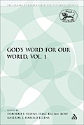 God’s Word for Our World, Vol. 1