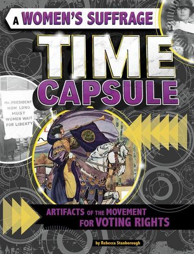 A Women’s Suffrage Time Capsule