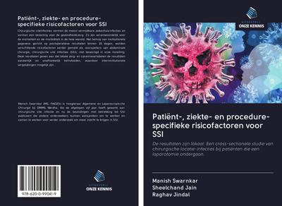 Patiënt-, ziekte- en procedure-specifieke risicofactoren voor SSI