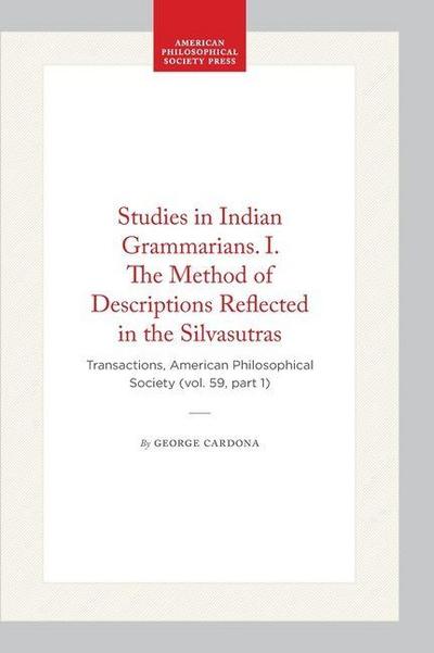Studies in Indian Grammarians. I. the Method of Descriptions Reflected in the Silvasutras