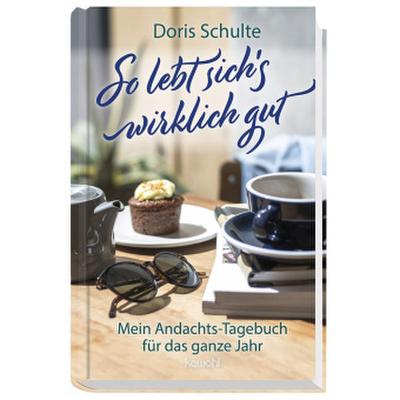 So lebt sich’s wirklich gut