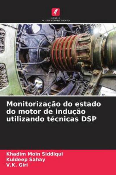 Monitorização do estado do motor de indução utilizando técnicas DSP
