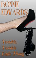 Twinkle, Twinkle Little Thong (The Diamond Series, #1)