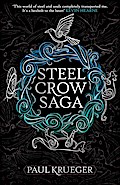Steel Crow Saga