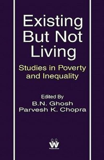 Existing But Not Living - Parvesh K Chopra