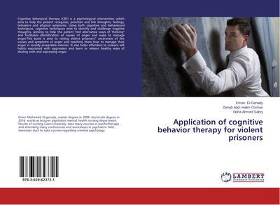 Application of cognitive behavior therapy for violent prisoners