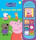 Peppa Pig - So tun als ob - Soundbuch - Pappbilder