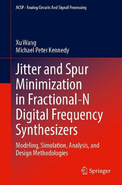 Jitter and Spur Minimization in Fractional-N Digital Frequency Synthesizers