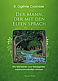 Der Mann, der mit den Elfen sprach