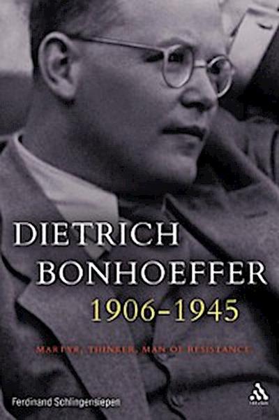 Dietrich Bonhoeffer 1906-1945