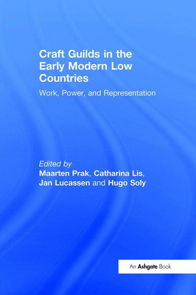 Craft Guilds in the Early Modern Low Countries