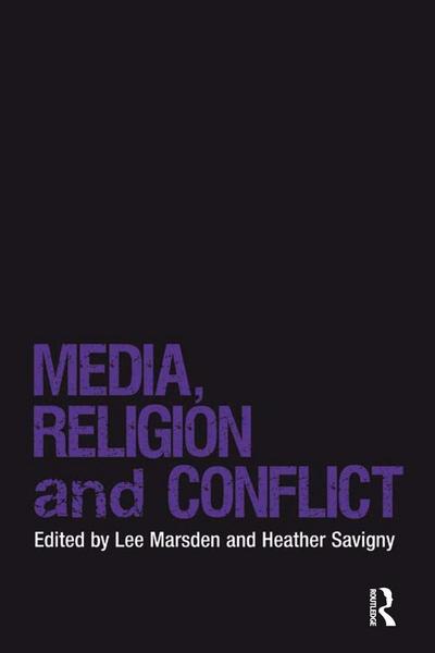 Media, Religion and Conflict