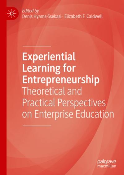 Experiential Learning for Entrepreneurship