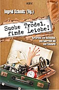 Suche Trödel, finde Leiche!