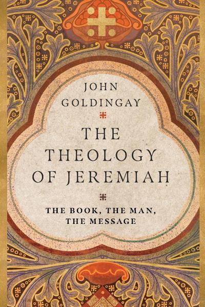 The Theology of Jeremiah