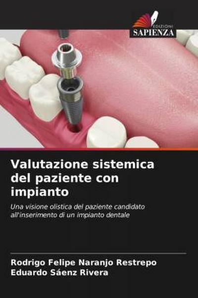 Valutazione sistemica del paziente con impianto