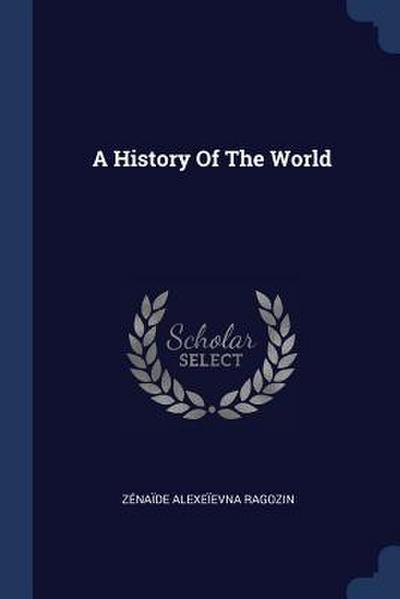 A History Of The World