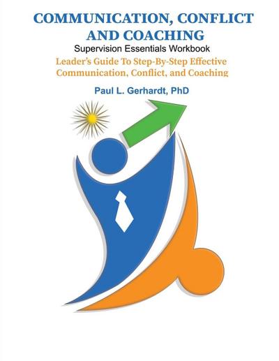 Communication, Conflict, and Coaching