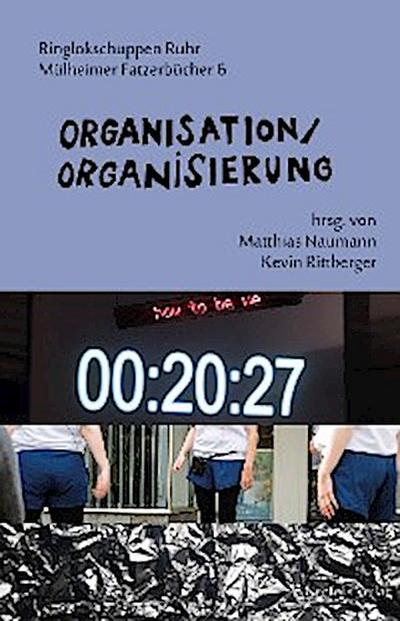 Organisation/Organisierung