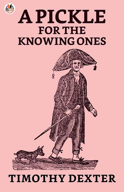 A Pickle for the Knowing Ones