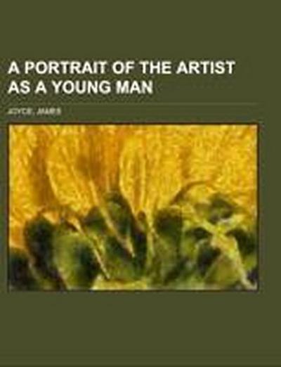 Joyce, J: Portrait of the Artist as a Young Man