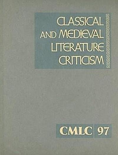 Classical and Medieval Literature Criticism