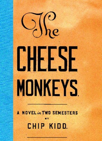 The Cheese Monkeys