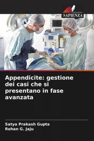Appendicite: gestione dei casi che si presentano in fase avanzata