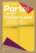 Partei gegen Intellektuelle